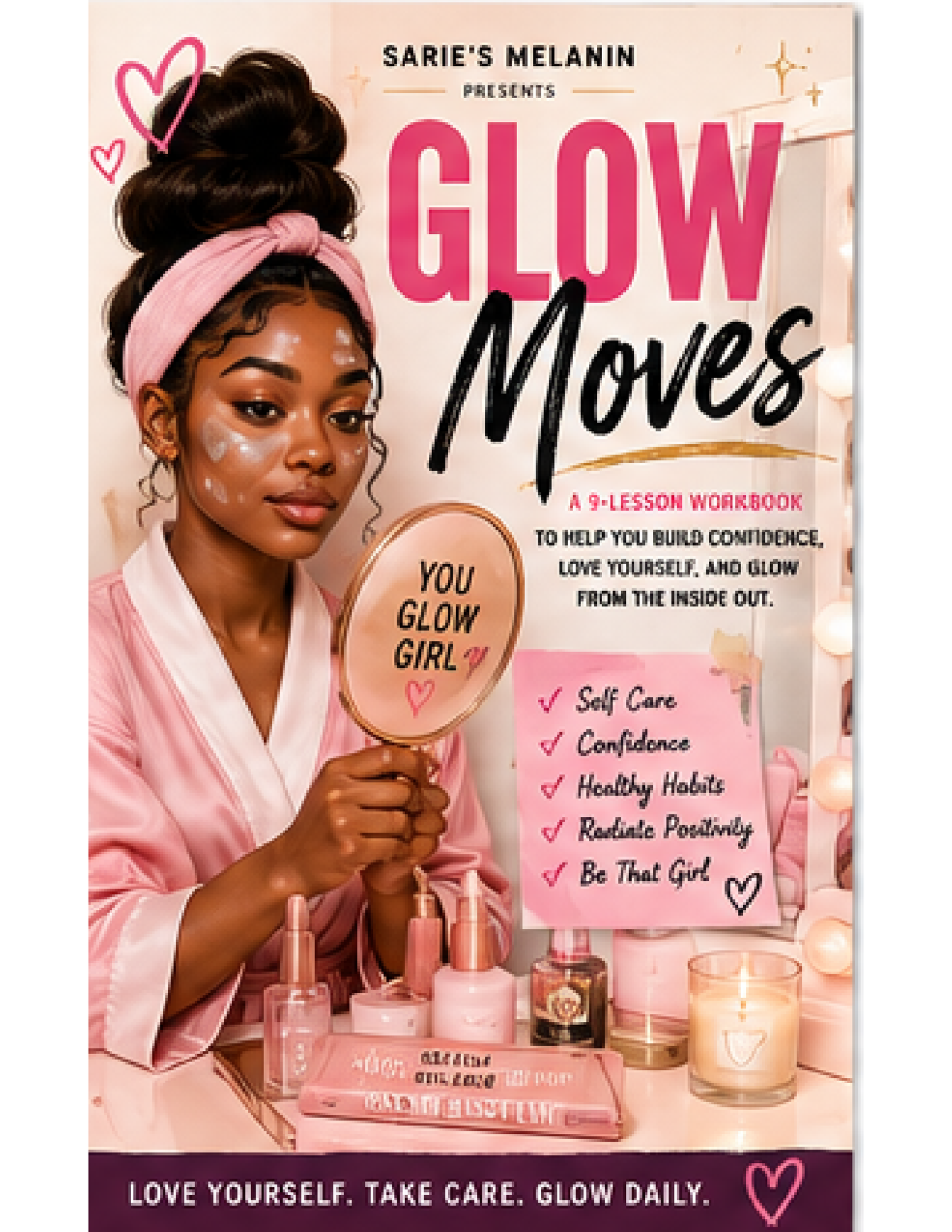 Glow Moves | Skin, Hair & Self-Care Digital Workbook