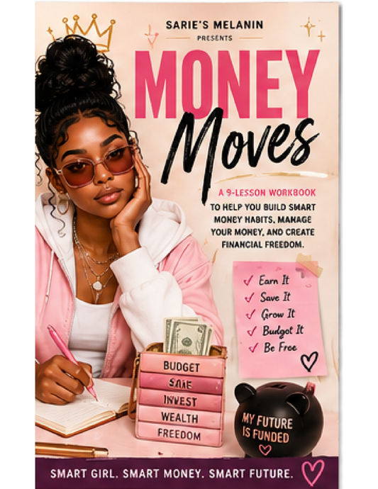 Money Moves | Money, Saving & Credit Digital Workbook
