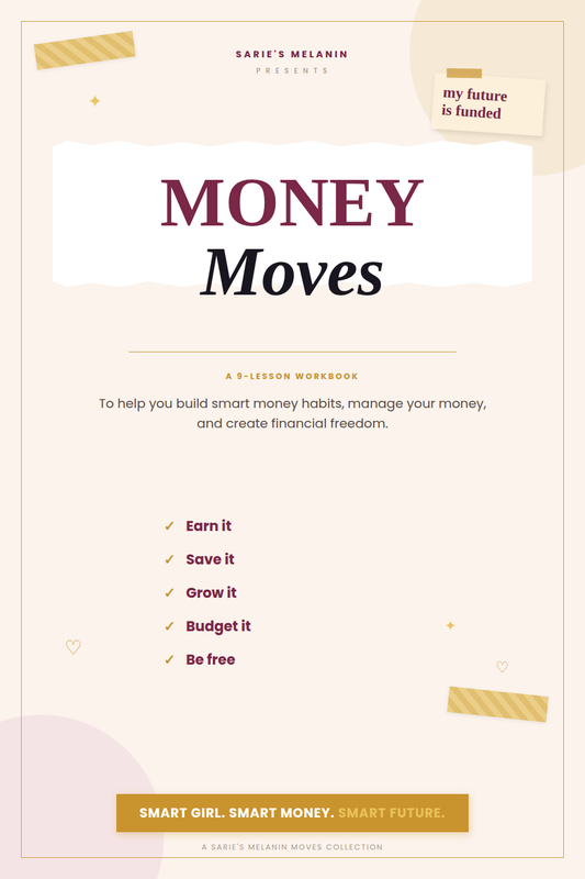 Money Moves | Money, Saving & Credit Digital Workbook