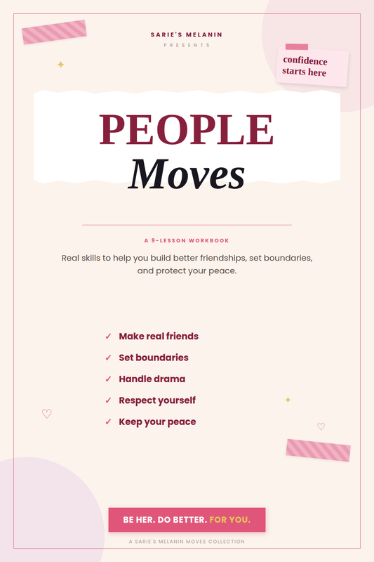 People Moves | Friendship, Boundaries & Confidence Digital Workbook